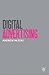 Digital Advertising by Andrew McStay (2009-12-15)