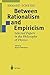 Between Rationalism and Empiricism: Selected Papers in the Philosophy of Physics by Erhard Scheibe (2002-12-06)