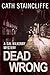 Dead Wrong (Sal Kilkenny Mystery 3) by Staincliffe, Cath (2013) Paperback