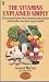 The vitamins explained simply (Science of life series)