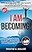 I AM BECOMING!: STOP WASTIN...