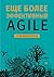 Eshe bolee effektivnii Agile