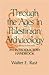 Through the Ages in Palestinian Archaeology: An Introductory Handbook [Paperback] [1992] 1st Ed. Walter E. Rast
