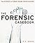 Ngaire Genge: The Forensic Casebook : The Science of Crime Scene Investigation (Paperback); 2002 Edition
