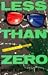 Less Than Zero