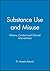Substance Use and Misuse by Rassool Rassool (1998-09-16)