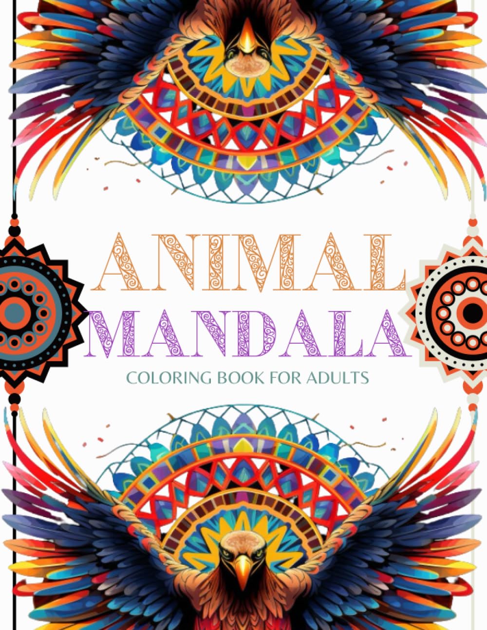 Mandala Animal Adult Coloring Book: Embark on a Serene Journey of Coloring with Captivating Animal Mandalas (Paperback)