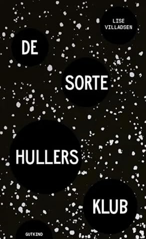 De sorte hullers klub