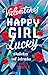 The Valentines T.2 Happy Girl Lucky. Daleka od...