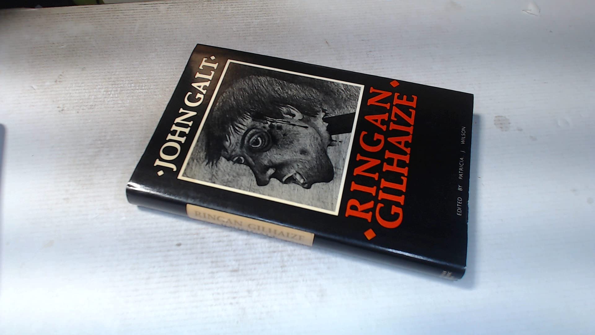 Ringan Gilhaize: Or the Covenanters