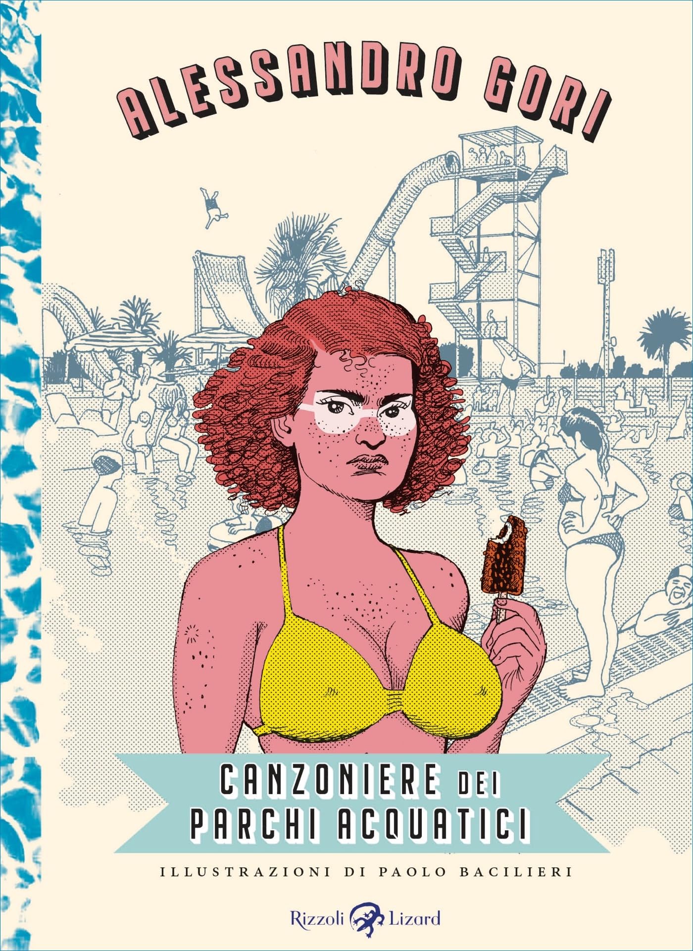 Canzoniere dei parchi acquatici (Kindle Edition)