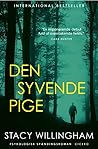 Den syvende pige by Stacy Willingham