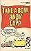 Take a Bow, Andy Capp