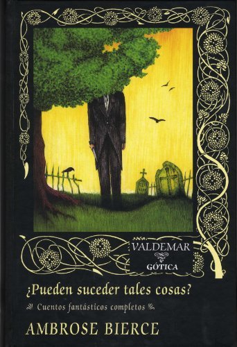 PUEDEN SUCEDER TALES COSAS CUENTOS FANTASTICOS COMPLETOS