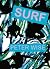 Surf by Wise, Peter (2008) Hardcover