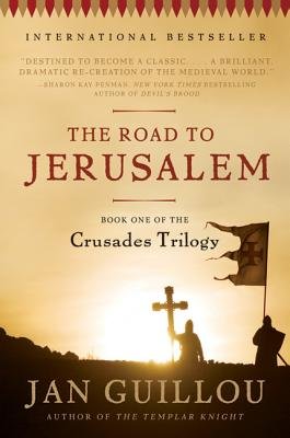 The Road to Jerusalem[CRUSADES BK01 ROAD TO JERUSALE][Paperback]