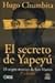 El secreto de Yapeyú  by Hugo Chumbita