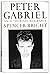 Peter Gabriel: An Authorised Biography
