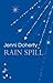 Rain Spill by Jenni Doherty (2012-11-08)