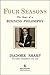 Four Seasons: The Story Of A Business Philosophy First Printing edition by Sharp, Isadore (2009) Hardcover