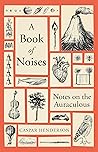 A Book of Noises:...