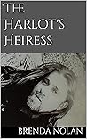 The Harlot's Heiress