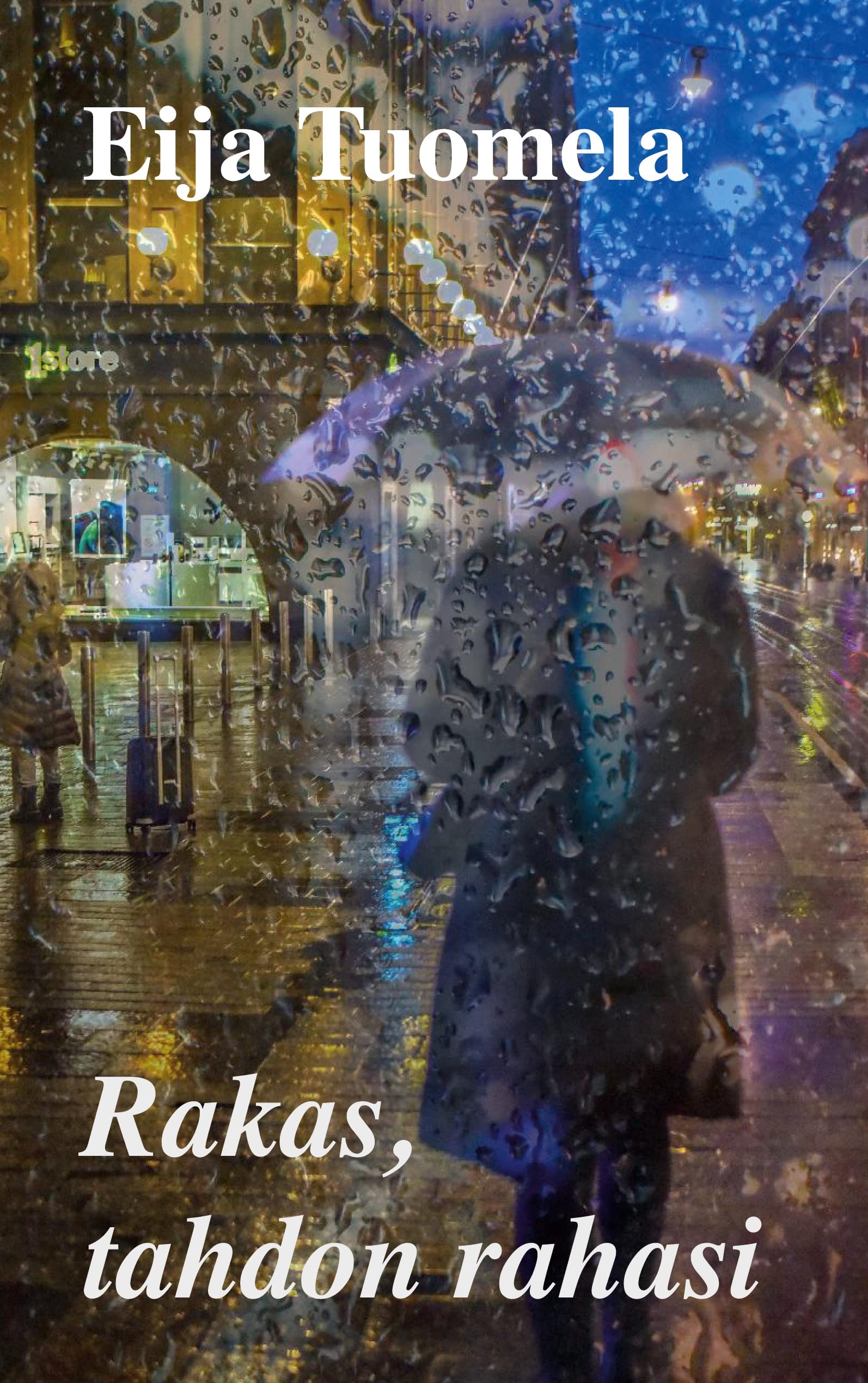 Rakas, tahdon rahasi (Finnish Edition)