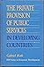 The Private Provision of Public Services in Developing Countries (EDI Series in Economic Development)