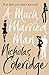 [A Much Married Man] (By: Nicholas Coleridge) [published: February, 2007]