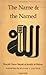 The Name and the Named by Bayrak, Tosun (2001) Paperback