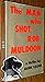 The man who shot Rob Muldoo...