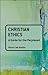 Christian Ethics: a guide for the perplexed (Guides for the Perplexed) by Austin, Victor Lee(February 7, 2013) Paperback