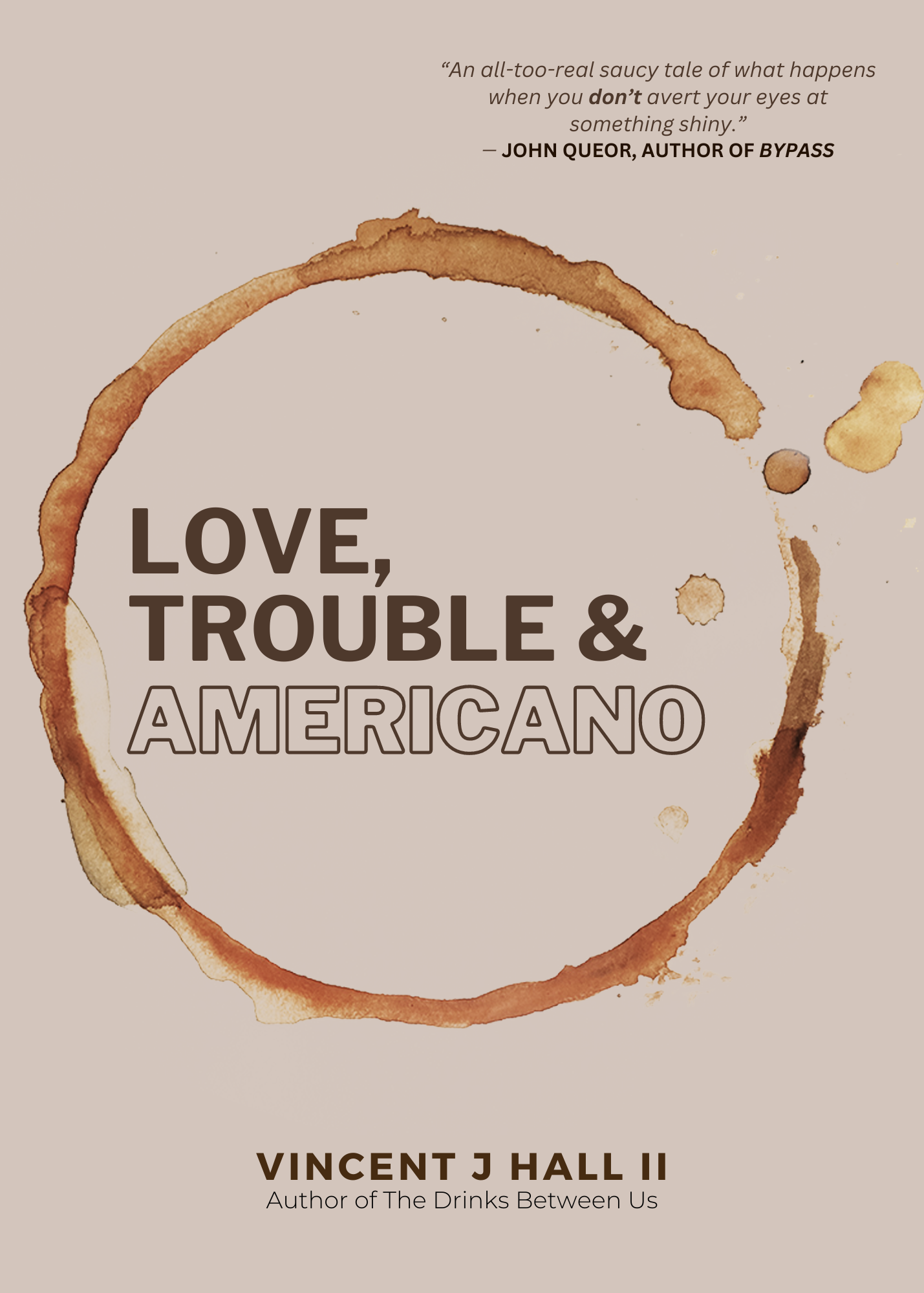 Love, Trouble & Americano