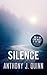 Silence (Inspector Celcius Daly) by Anthony J. Quinn (2015-11-05)