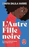 L'autre fille noire