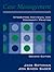 Case Management: Integrating Individual and Community Practice by Jack Rothman (1997-08-12)
