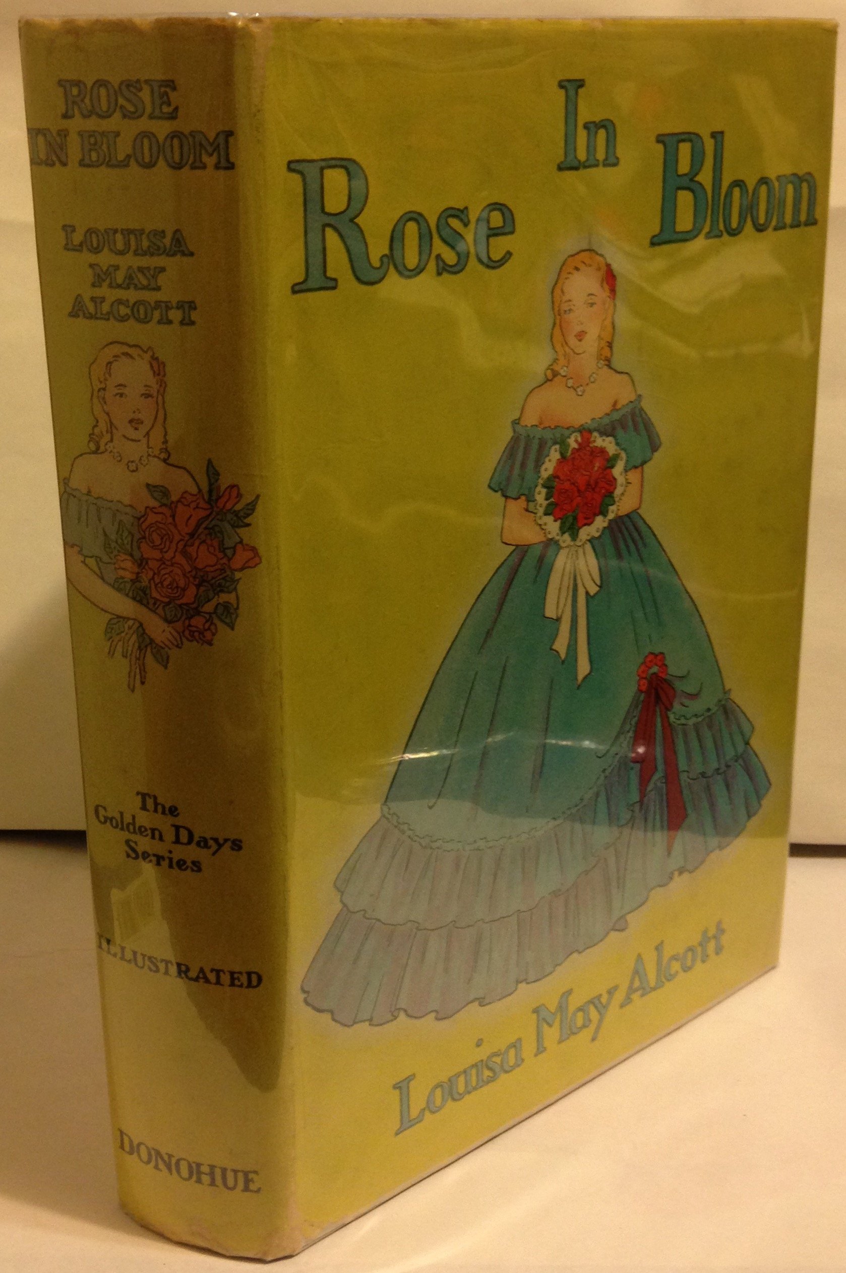 Rose In Bloom, The Golden Days Series Illustrated
