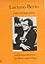 Luciano Berio: Two Interviews by B??lint Andr??s Varga (1985-08-01)