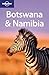 Lonely Planet Botswana & Namibia (Multi Country Guide) by Matthew D. Firestone (2010-03-01)