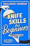 Knife Skills for ...