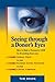 Seeing Through a Donor's Eyes: How to Make a Persuasive Case for Everything from Your Annual Drive to Your Planned Giving Program to Your Capital Campaign by Tom Ahern (2009-02-09)