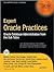 Expert Oracle Practices 1st (first) edition Text Only