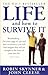 Life And How To Survive It by Skynner, Dr Robin, Cleese, John (1996) Paperback