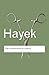 The Constitution of Liberty (Routledge Classics) by F.A. Haye... by F.A Hayak