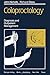 Coloproctology: Diagnosis and Outpatient Management by R.J. Nicholls (1985-01-01)