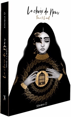 Le choix de Nour. L’éveil (Hardcover)