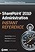 SharePoint 2010 Administration Instant Reference by Randy Williams (10-Jun-2011) Paperback