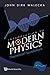 Introduction To Modern Physics: Theoretical Foundations by John Dirk Walecka (2008-07-10)