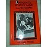 Readings on language, schools and classrooms