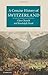 A Concise History of Switzerland (Cambridge Concise Histories) by Clive H. Church (2013-05-23)